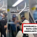 Segurança da CPTM aplica mata-leão para imobilizar ambulante durante abordagem em trem da linha 11-Coral